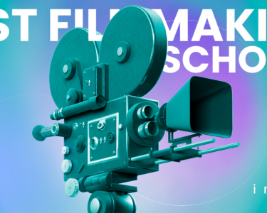 Best filmmaking schools